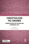 Conceptualising the Consumer cover