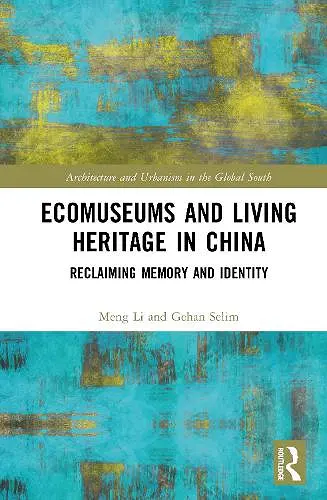 Ecomuseums and Living Heritage in China cover