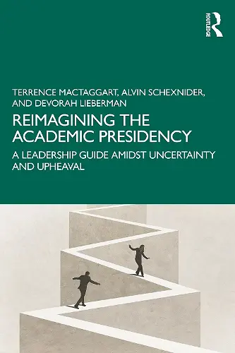 Reimagining the Academic Presidency cover
