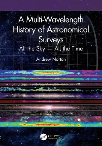 A Multi-Wavelength History of Astronomical Surveys cover