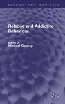 Relapse and Addictive Behaviour cover