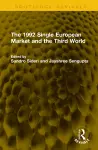 The 1992 Single European Market and the Third World cover