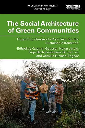 The Social Architecture of Green Communities cover