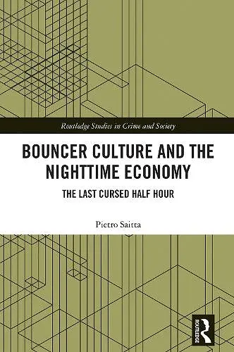 Bouncer Culture and the Nighttime Economy cover