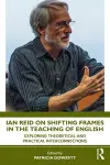 Ian Reid on Shifting Frames in the Teaching of English cover