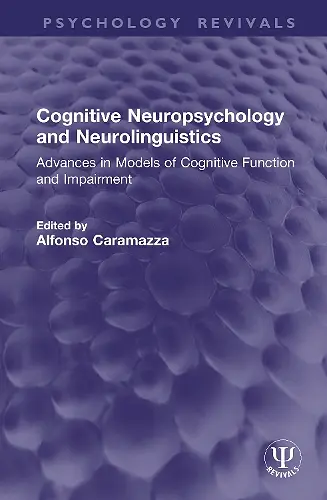 Cognitive Neuropsychology and Neurolinguistics cover