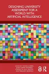Designing University Assessment for a World with Artificial Intelligence cover