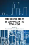 Decoding the Rights of Companies in the Technocene cover