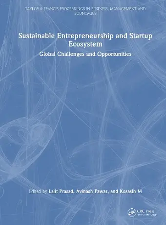 Sustainable Entrepreneurship and Startup Ecosystem cover