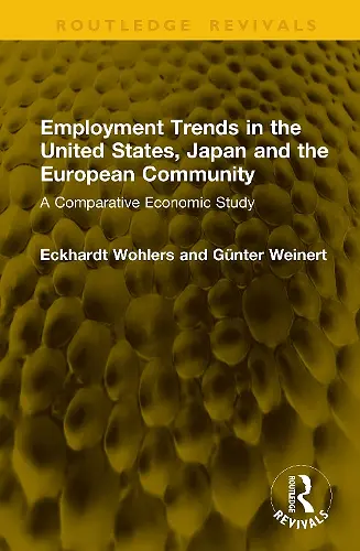 Employment Trends in the United States, Japan and the European Community cover
