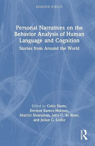 Personal Narratives on the Behavior Analysis of Human Language and Cognition cover
