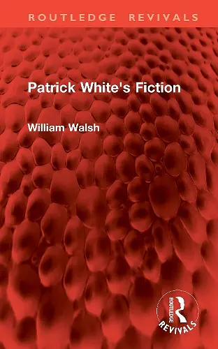 Patrick White's Fiction cover