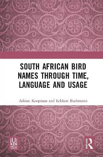 South African Bird Names through Time, Language and Usage cover