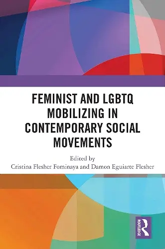 Feminist and LGBTQ Mobilizing in Contemporary Social Movements cover