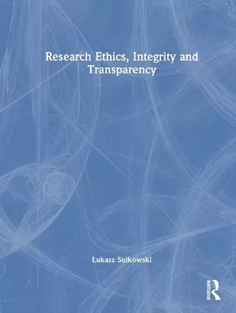 Research Ethics, Integrity, and Transparency cover