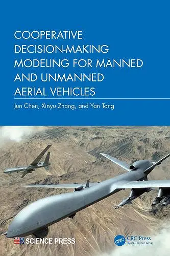 Cooperative Decision-Making Modeling for Manned and Unmanned Aerial Vehicles cover