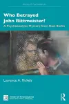 Who Betrayed John Rittmeister? cover