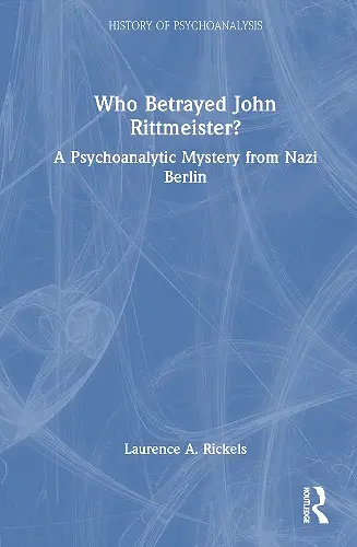 Who Betrayed John Rittmeister? cover