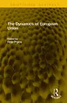 The Dynamics of European Union cover