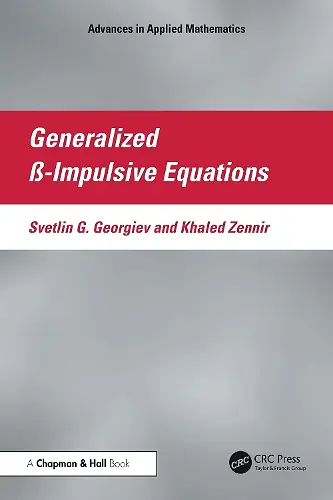 Generalized ß-Impulsive Equations cover