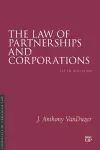 The Law of Partnerships and Corporations cover