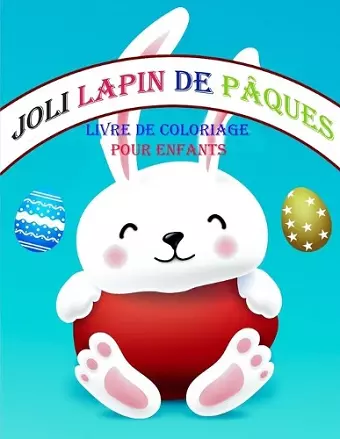 Livre de coloriage de lapin de Pâques pour les enfants cover