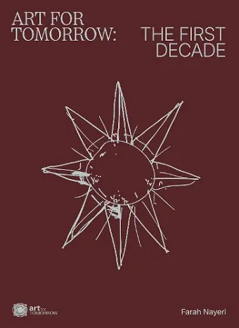 Art For Tomorrow: The First Decade cover