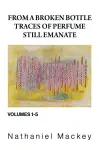 From a Broken Bottle Traces of Perfume Still Emanate (Vol. 1-5) Box Set cover