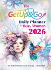 The Get Up and Go Daily Planner for Busy Women 2026 cover