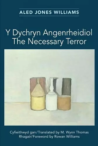 Y Dychryn Angenrheidiol / The Necessary Terror cover