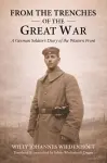 From the Trenches of the Great War cover