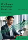OneStream Foundation Handbook [Second Edition] cover