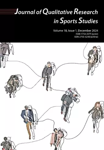 Journal of Qualitative Research In Sports Studies Vol 18 Issue 1 cover