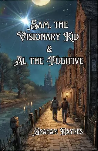 Sam, The Visionary Kid & AL, The Fugitive cover