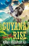 Guyana on the Rise cover