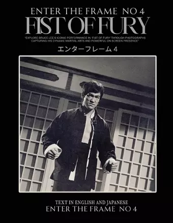 Enter the Frame Vol 1 No 4 FIST OF FURY cover