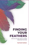 Finding Your Feathers cover