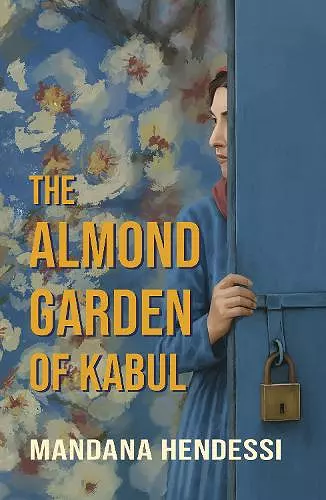 The Almond Garden of Kabul cover