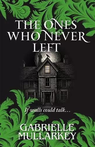 The Ones Who Never Left cover
