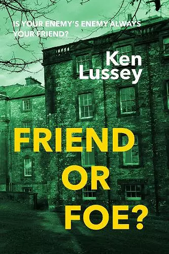 Friend or Foe? cover