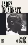 Jabez Incarnate cover