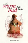 Worm in the bud cover