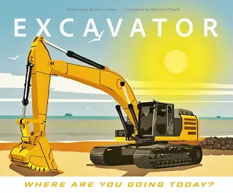 Excavator - Where Are You Going Today? cover