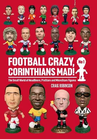 Football Crazy, Corinthians Mad! cover