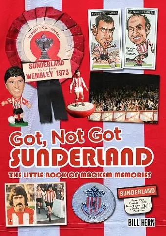 Got, Not Got: Sunderland cover