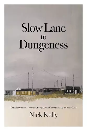 Slow Lane to Dungeness cover