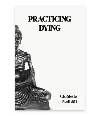 Practicing Dying cover