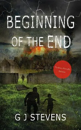 Beginning Of The End (dyslexic-friendly) cover