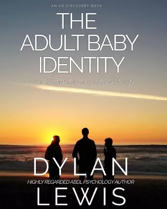 The Adult Baby Identity Collection cover