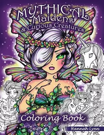 Mythical Maidens & Curious Creatures Coloring Book cover